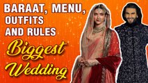 DeepVeer Wedding | Sangeet, Baaraat, Wedding Outfit to Food | All Details