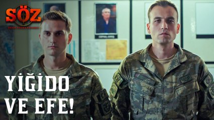 Söz | 59. Bölüm - Yiğido Ve Efe!