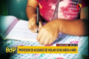 Profesor es acusado de violar a niño por ocho años en Chancay
