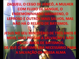 CCB - O 5o POnto de Doutrina e as falsas crencas do batismo salvifico