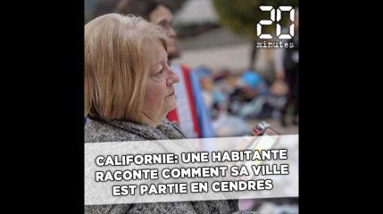 Californie: Une habitante de Paradise raconte comment la ville est partie en cendres