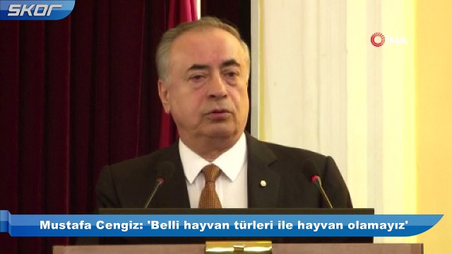 Cengiz: 'Belli hayvan türleri ile hayvan olamayız'