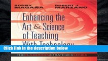 D.O.W.N.L.O.A.D [P.D.F] Enhancing the Art   Science of Teaching with Technology (Classroom