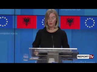 Report Tv-Takimi në Bruksel, Mogherini: Shqipëria duhet të thellojë reformat