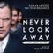 Never Look Away Trailer 9/4/2018 (Venice)