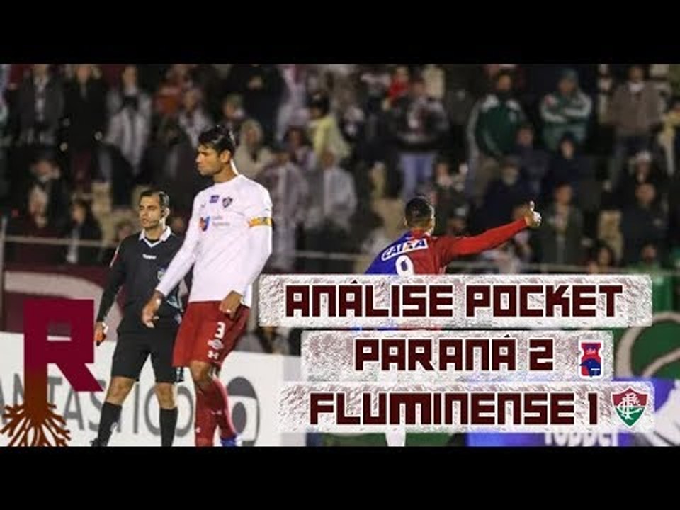 PARANÁ 2x1 FLUMINENSE - ANÁLISE DO RAIZ TRICOLOR
