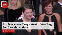 Lorde Says Kanye West Is Stealing Her Ideas