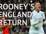 What's happened since Rooney's last England cap?