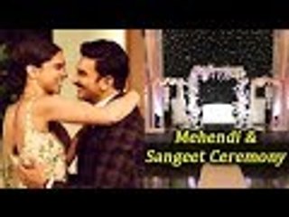 Deepika Padukone-Ranveer Singh Kickstart Their Mehendi & Sangeet Ceremony