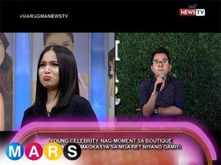 Mars: Young celebrity, nagtatalak sa tindahan ng damit! | Mashadow