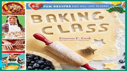 D.O.W.N.L.O.A.D [P.D.F] Baking Class [P.D.F]