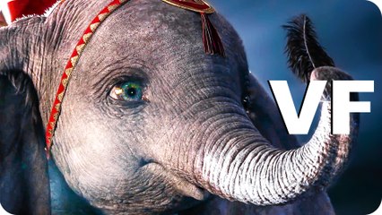 DUMBO Bande Annonce VF (2019) Nouvelle