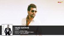 Yaad Satave | Full Audio Song | Yuvraj Hans | Latest Punjabi Songs | Yellow Music