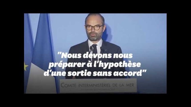Selon Édouard Philippe, un Brexit sans accord est toujours sur la table