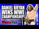 DANIEL BRYAN WINS THE WWE CHAMPIONSHIP! | WWE Smackdown Live Nov. 13, Review!