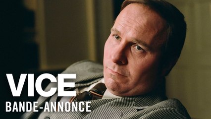 Vice - avec Christian Bale et Amy Adams - Bande-annonce