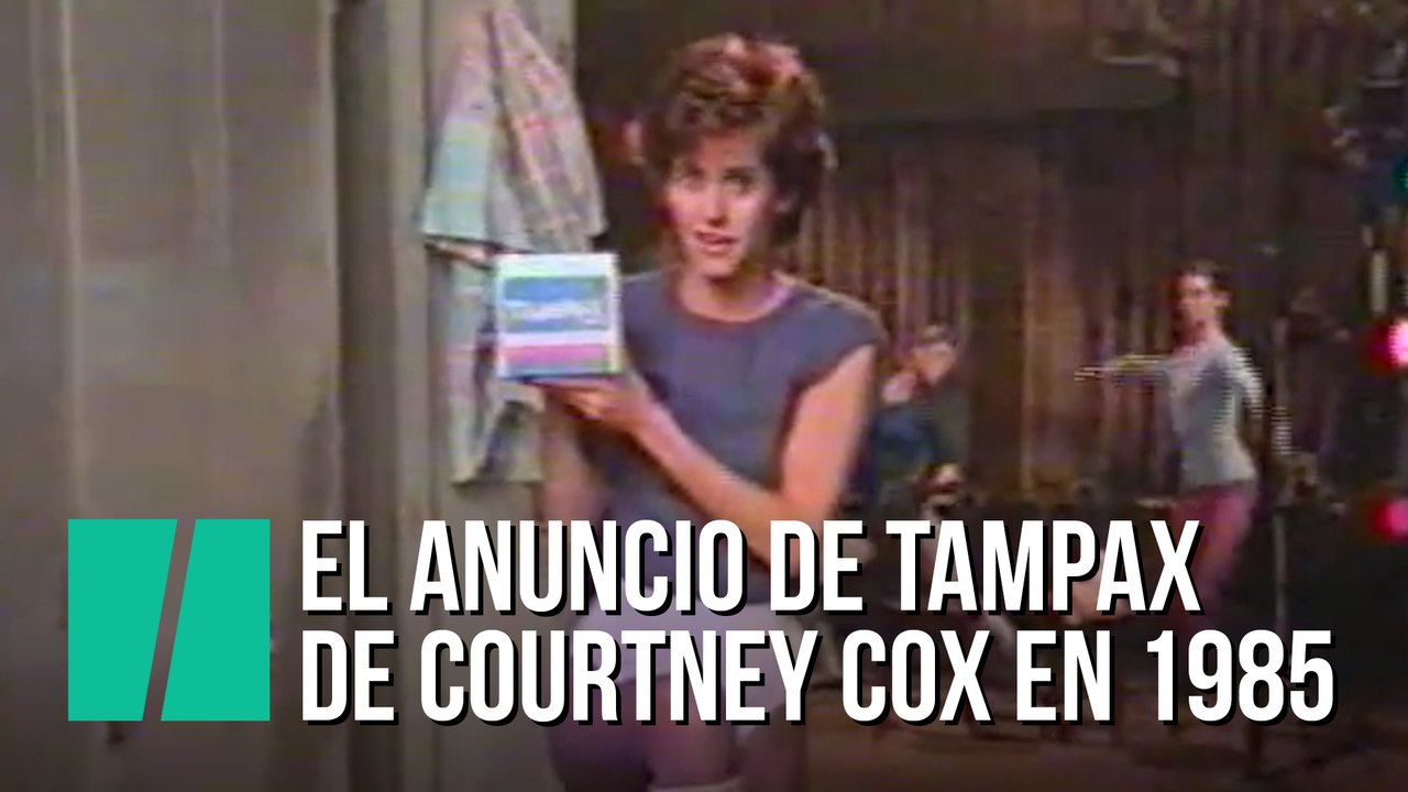 El anuncio de Tampax de Courtney Cox en 1985