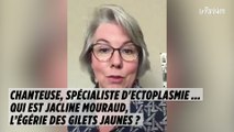 Chanteuse, chercheuse d'ectoplasmes... Qui est vraiment Jacline Mouraud, égérie des gilets jaunes ?