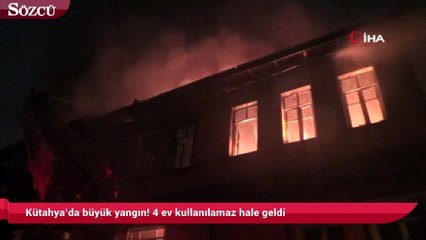 Download Video: Kütahya’da büyük yangın! 4 ev kullanılamaz hale geldi