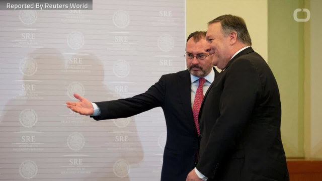 Incoming Mexican Foreign Minister To Meet With Mike Pompeo