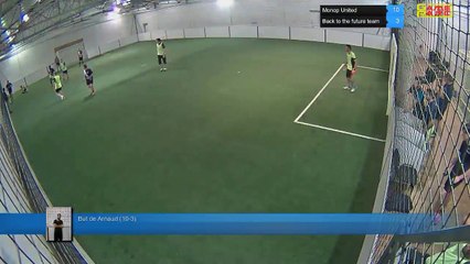 But de Arnaud (10-3) - Monop United Vs Back to the future team - 15/11/18 20:00 - LIGUE 4