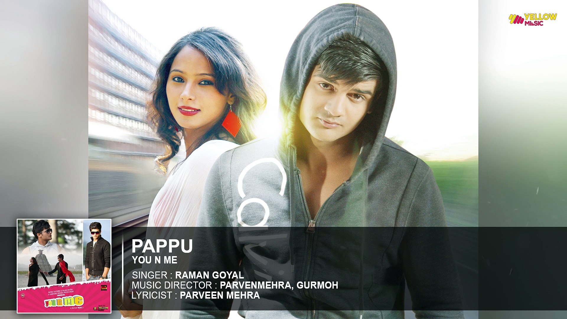 Pappu Full Audio Song You N Me Latest Punjabi Songs Yellow