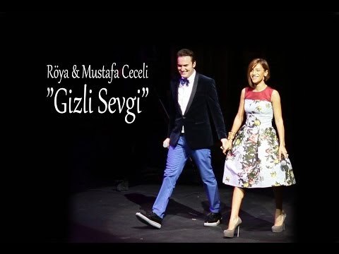 Röya & Mustafa Ceceli - Gizli Sevgi