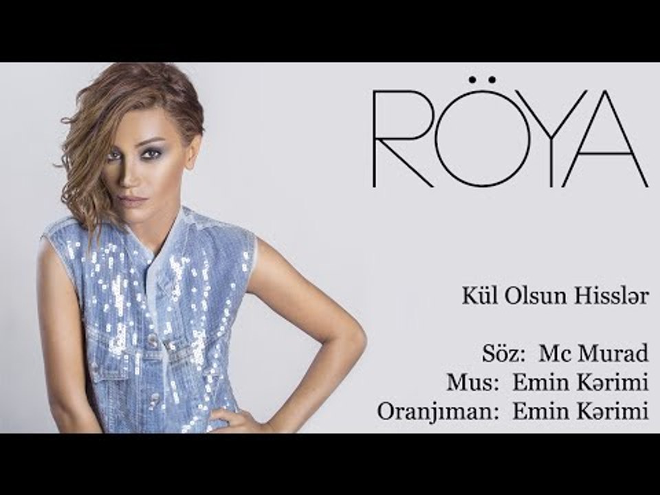Röya - Kül Olsun Hisslər