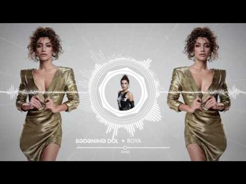 Röya - Bədənimə Dol ( Official Audio )