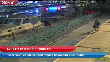 Avukatlar Şule İdil’i suçladı: ‘Gece vakti elinde cep telefonuna bakan biri kusurludur’
