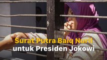 Tersebar Surat Putra Baiq Nuril untuk Presiden Jokowi