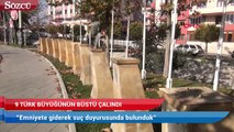 Şehitler Parkı’ndaki 9 Türk büyüğünün büstü çalındı