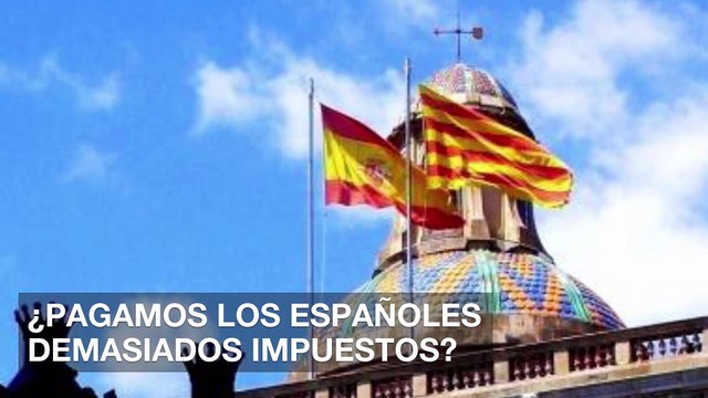 ¿Pagamos los españoles demasiados impuestos?