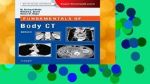 D.O.W.N.L.O.A.D [P.D.F] Fundamentals of Body CT, 4e (Fundamentals of Radiology) by W. Richard Webb