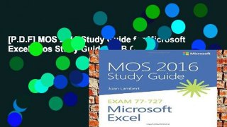 [P.D.F] MOS 2016 Study Guide for Microsoft Excel (Mos Study Guide) [E.B.O.O.K]