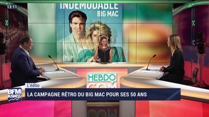 L'édito: La campagne rétro du Big Mac pour ses 50 ans – 17/11