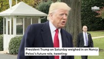 Trump Says He'll Get Nancy Pelosi 'As Many Votes As She Wants' To Become Speaker