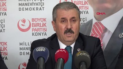 Konya BBP Lideri Destici 'İttifak Konusunda AK Parti ile Bir Temasımız Olmadı'