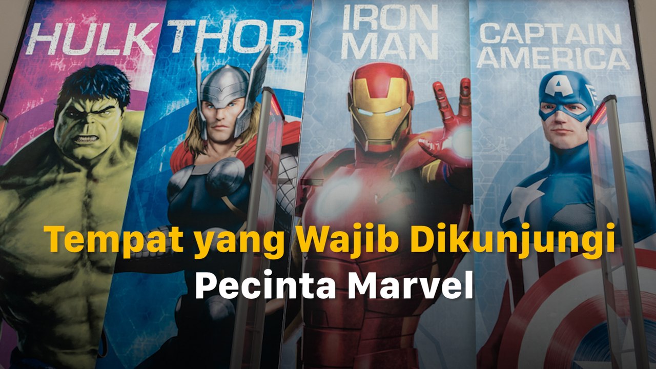 Tempat yang Patut Dikunjungi Pecinta Marvel