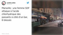 Marseille. Une femme jette de l’acide chlorhydrique à la terrasse d’un bar, dix personnes blessées.