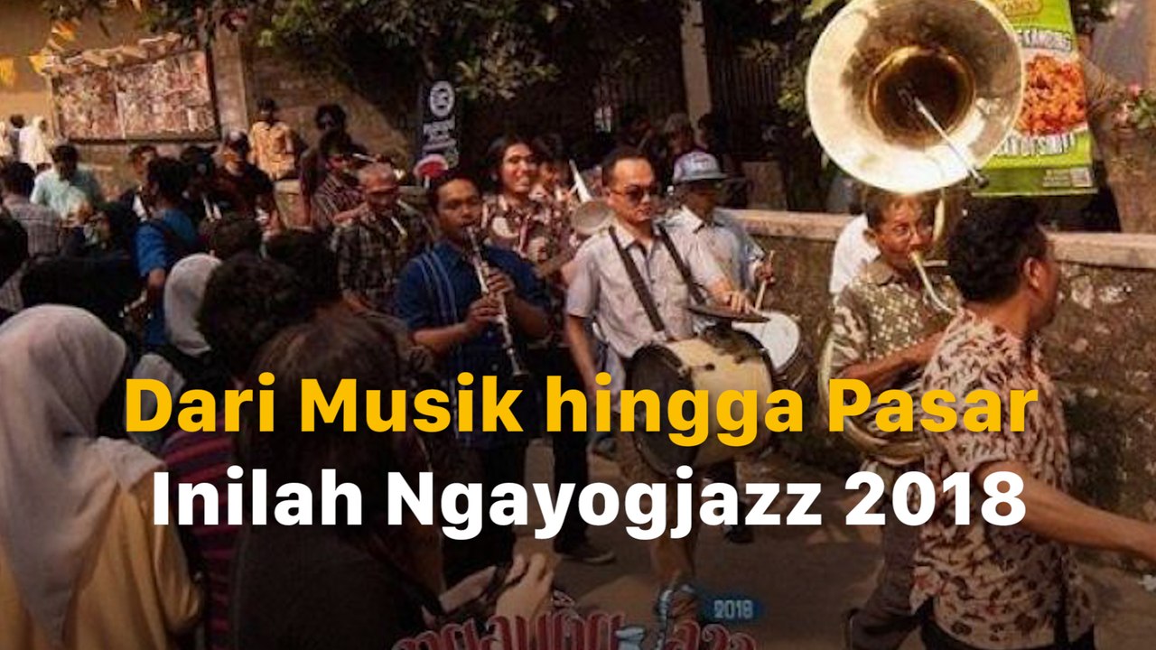 Ngayogjazz 2018 Hadirkan Konsep Berbeda