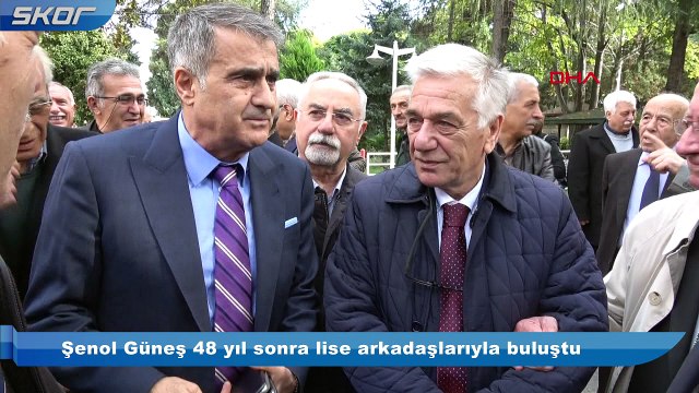 Şenol Güneş, 48 yıl sonra lise arkadaşlarıyla buluştu