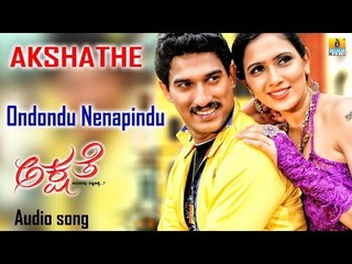 Akshathe | "Ondondu Nenapindu" Audio Song | Karthik Shetty, Mythriya Gowda
