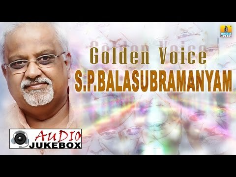 Golden Voice S P Balasubramanyam | Golden Kannada Songs in Voice of SPB | Audio Jukebox