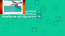 Full E-book  Learning Virtual Reality: Developing Immersive Experiences and Applications for