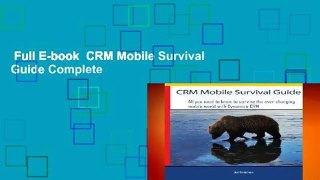 Full E-book  CRM Mobile Survival Guide Complete