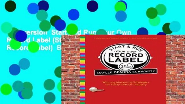Full version Start and Run Your Own Record Label (Start Run Your Own Record Label) Best