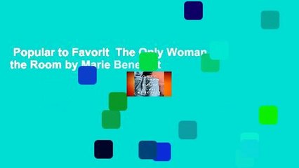 Popular to Favorit  The Only Woman in the Room by Marie Benedict
