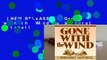 [NEW RELEASES]  Gone with the Wind by Margaret Mitchell