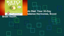 [NEW RELEASES]  Keto Diet: Your 30-Day Plan to Lose Weight, Balance Hormones, Boost Brain Health,